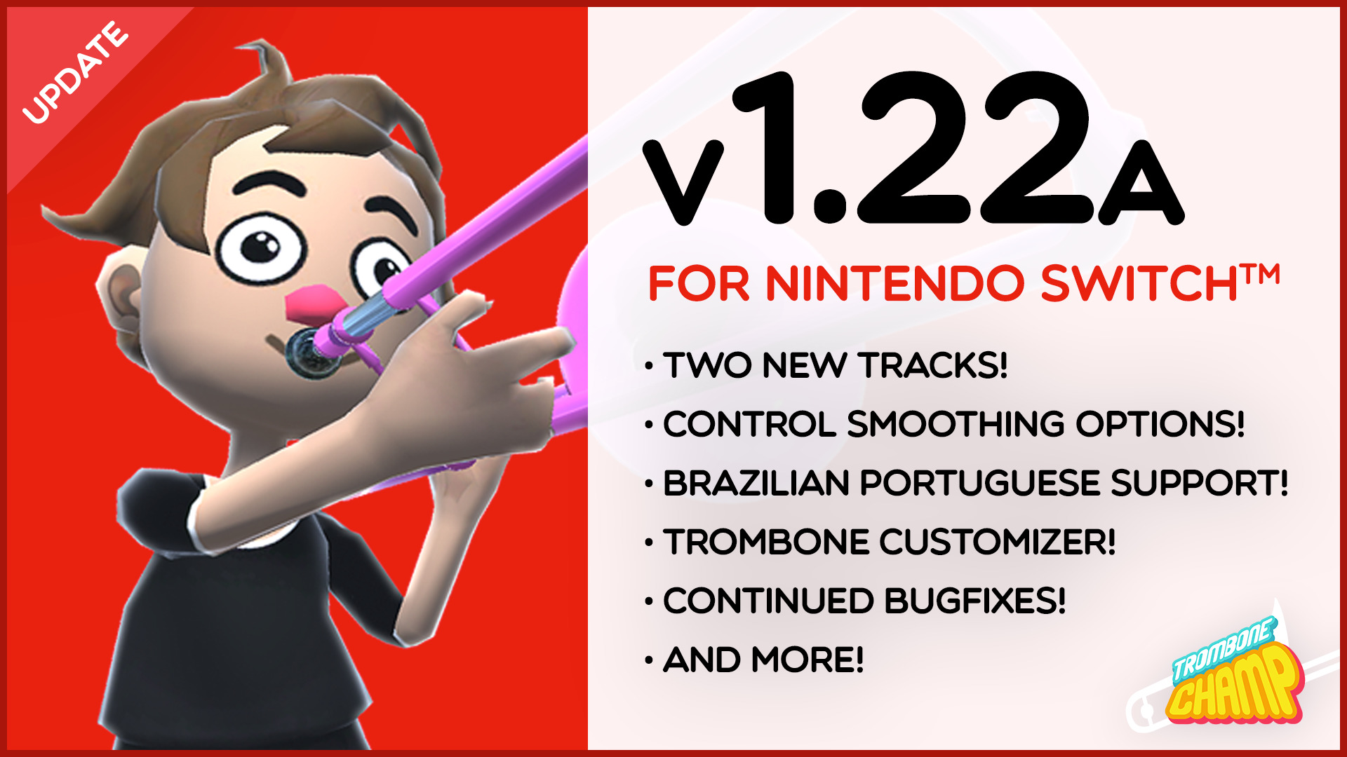 Version 1.22A comes to the Nintendo Switch™!!!